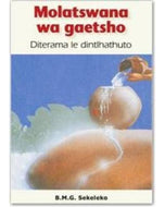 Molatswana wa gaetsho: Diterama le dintlhathuto