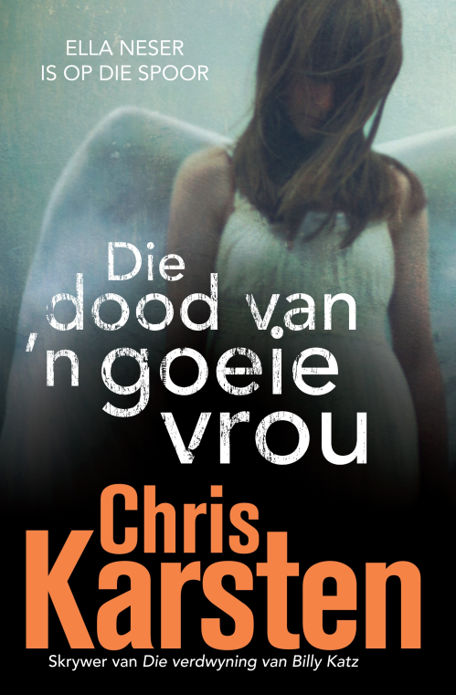 Dood van 'n goeie vrou, Die