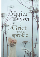 GRIET SKRYF ’N SPROKIE (REVISED) (Marita van der Vyver)