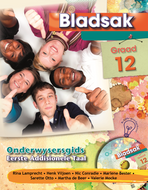 Bladsak – ’n Geïntegreerde taalteks Eerste Additionele Tale Onderwysgidse Gr. 12 + CD