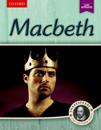 Macbeth: Shakespeare for Southern Africa (CAPS)