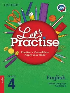 Oxford Let's Practice English Home Language Grade 4