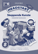 Headstart Skeppende Kunste GR 8 Onderwysersgids
