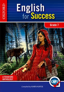 English for Success Home Language Gr 7 Literature Anthology  CAPS