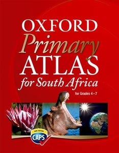 Oxford Primary Atlas for South Africa (Revised) CAPS