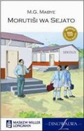 Morutisi wa Sejato (MML Literature Awards 2008)