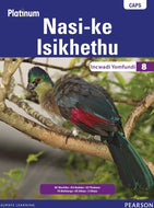 Platinum Nasi-ke Isikhethu Grade 8 Learner's Book