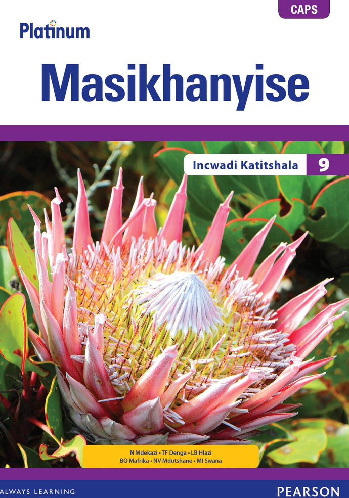 Platinum Masikhanyise (isiXhosa) GR 9 Teacher's Guide (includes photocopiable WB)