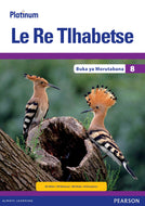 Platinum Le Re Tlhabetse Grade 8 Teacher's Guide