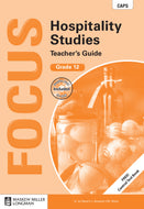 Focus Hospitality Studies Gr 12 Teacher's Guide with Control Test Book & Question Bank CD