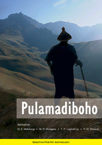 Pulamadiboho Sotho Poetry Anthology