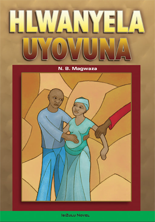 Hlwanyela Uzovuna - Novel