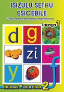 ISIZULU SETHU (PHONIC PROGRAMME) GR 1 RD LEVEL 2