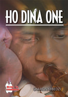 HO DINA ONE FAL (SCHOOL EDITION) (Sharon Mbedzi)