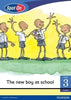 Spot On Grade 3 Reader: The new boy at school