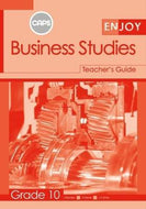 Enjoy Business Studies Grade 10 Teacher's Guide