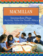 MACMILLAN Intermediate Phase Activity Atlas for South Africa