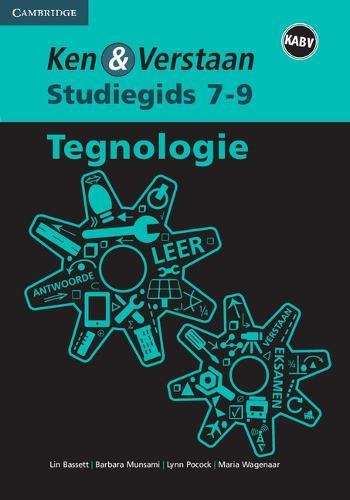 Ken & Verstaan Tegnologie Studiegids GR 7-9 (KABV)