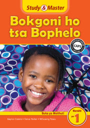 Study & Master Bokgoni ho tsa Bophelo Buka ya Moithuti GR1