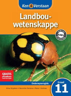 Ken & Verstaan Landbouwetenskappe Onderwysersgids   GR 11