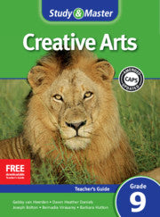 Study & Master Creative Arts  Teacher's Guide GR 9