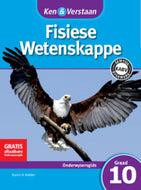 Ken & Verstaan Fisiese Wetenskappe Onderwysersgids GR 10
