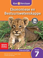 Ken & Verstaan Ekonomiese Bestuurwetenskapp Onderwysersgids GR 7