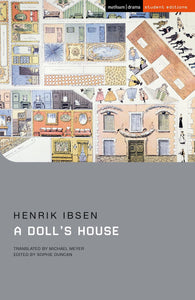 A Doll's House by Hendrik Ibsen Student Edition