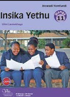 Insika Yethu  Gr 11 (Home Language) Incwadi Yomfundi (CAPS)