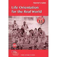 Life Orientation for the Real World Gr 11 Teacher's Guide CAPS