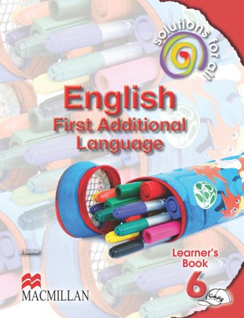 Solutions For All English FAL GR6 Learner Book