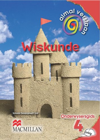 Almal Verstaan  WISKUNDE GR4 OG
