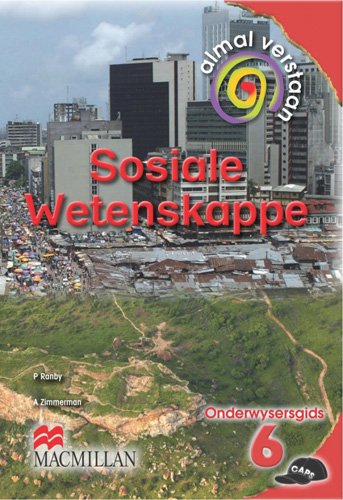 Almal Verstaan  SOSIALE WETENSKAPPE GR6 OG