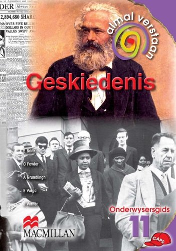Almal Verstaan  GESKIEDENIS GR11 TG