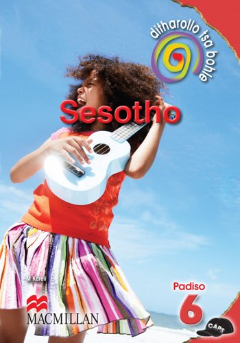 Ditharollo tsa bohle Sesoto Grade 6 Core Reader