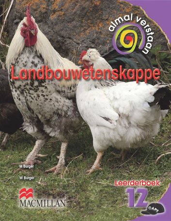Almal Verstaan  LANDBOUWETENSKAPPPE GR12 LB