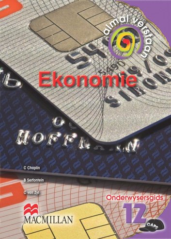 Almal Verstaan  EKONOMIE GR12 OG