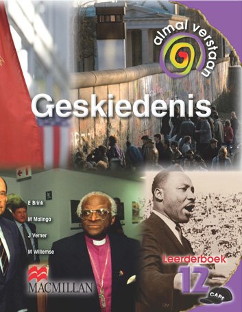 Almal Verstaan  GESKIEDENIS GR12 LB