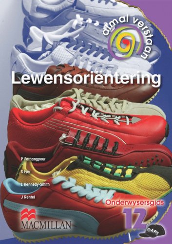 Almal Verstaan LEWENSORIENTEERING GR12 OG