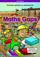 MATHS GAPS AFRIKAANS: VERSTAAN GETALLE EN PLEKWAARDE