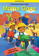 MATHS GAPS INTERMEDIATE PHASE VERMENIGVULDIG EN DEEL