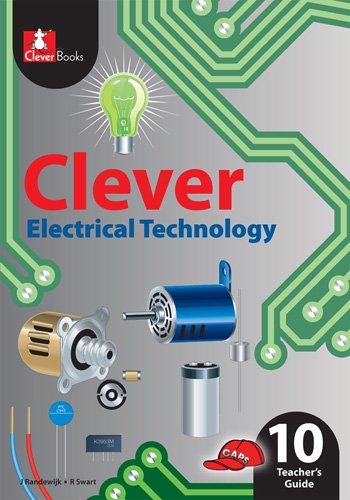 CLEVER ELEC TECH GR 10 Teacher's Guide