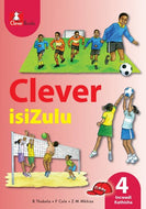 CLEVER ISIZULU Home Language GR 4 Teacher's Guide