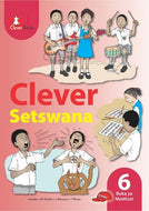 CLEVER SETSWANA HL GR 6 Learner's Book