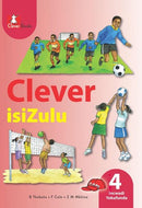 CLEVER ISIZULU Home Language GR 4 CORE Reader