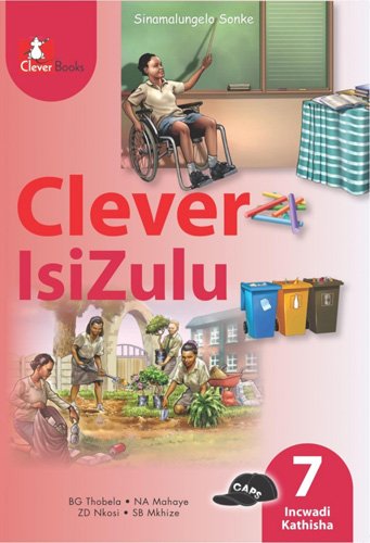 CLEVER ISIZULU HL GR7 Teacher Guide