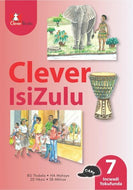 CLEVER ISIZULU Home Language GR 7 CORE Reader