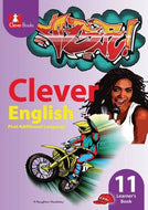 CLEVER ENGLISH FAL GR 11 Learner's Book