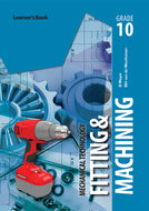 Mechanical Technology: Fitting & Machining Grade 10