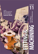 Mechanical Technology: Fitting & Machining Grade 11